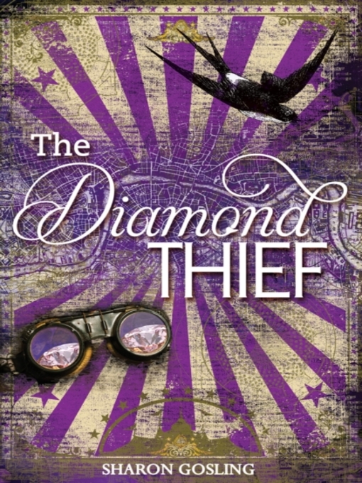 Title details for Diamond Thief by Sharon Gosling - Wait list